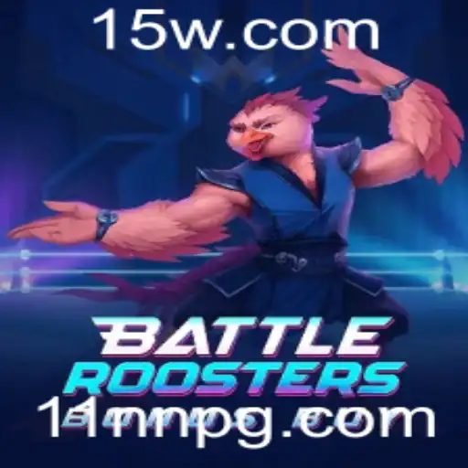 BattleRoostersBonusBuy: Mergulhe na Ação com o Jogo 11NN